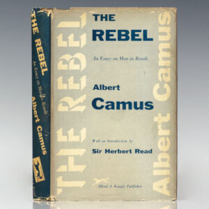 The Rebel: An Essay on Man in Revolt.
