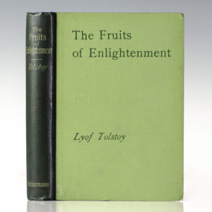 The Fruits of Enlightenment: A Comedy in Four Acts.