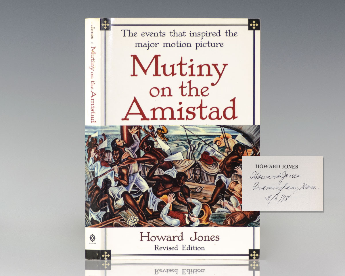 Mutiny on the Amistad: The Saga of a Slave Revolt and Its Impact on American Abolition, Law, and Diplomacy.