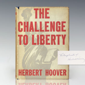The Challenge to Liberty.