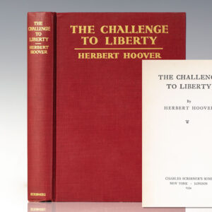 The Challenge to Liberty.