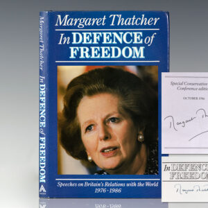 In Defence of Freedom: Speeches on Britain's Relations With the World 1976-1986 .