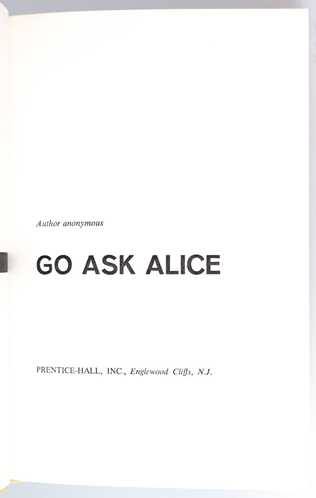 Go Ask Alice.