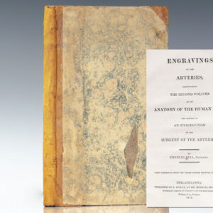 Engravings of the Arteries; Illustrating The Second Volume of the Anatomy of the Human Body, and Serving as an Introduction to the Surgery of Arteries.