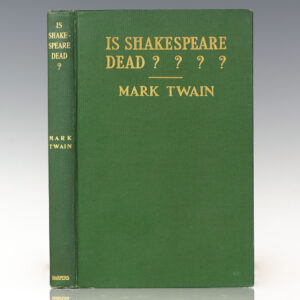 Is Shakespeare Dead? From My Autobiography.