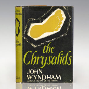 The Chrysalids.