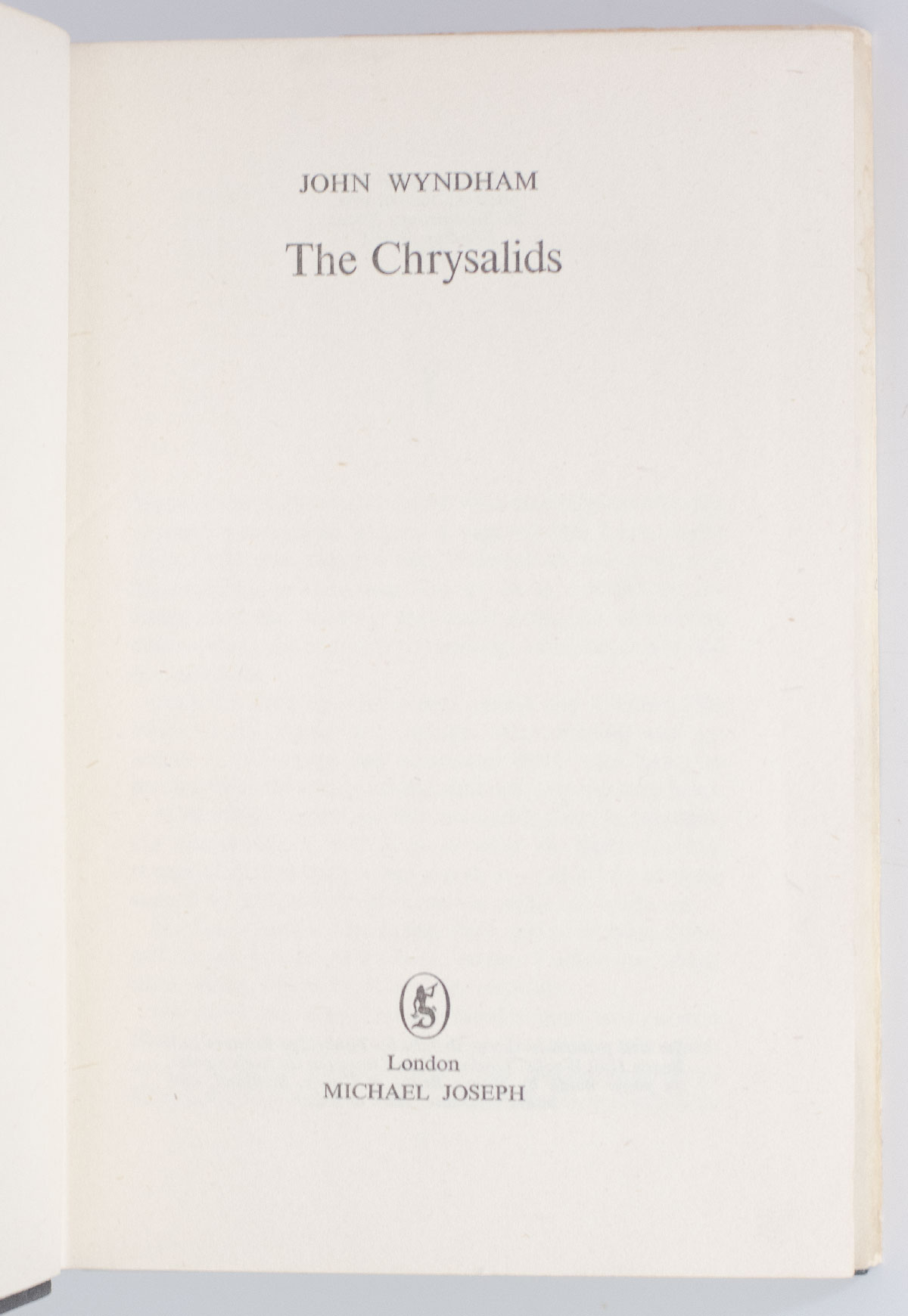 The Chrysalids.