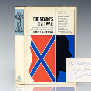 The Negro's Civil War. How Americans Felt and Acted During the War for the Union.
