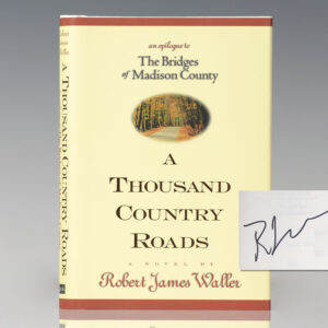 A Thousand Country Roads.