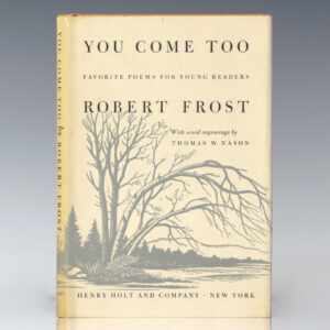 You Come Too: Favorite Poems for Young Readers.