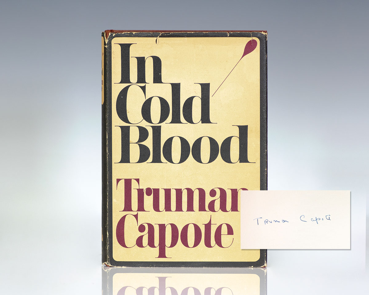 In Cold Blood.