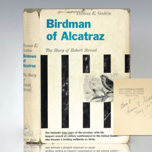 Birdman of Alcatraz: The Story of Robert Stroud.