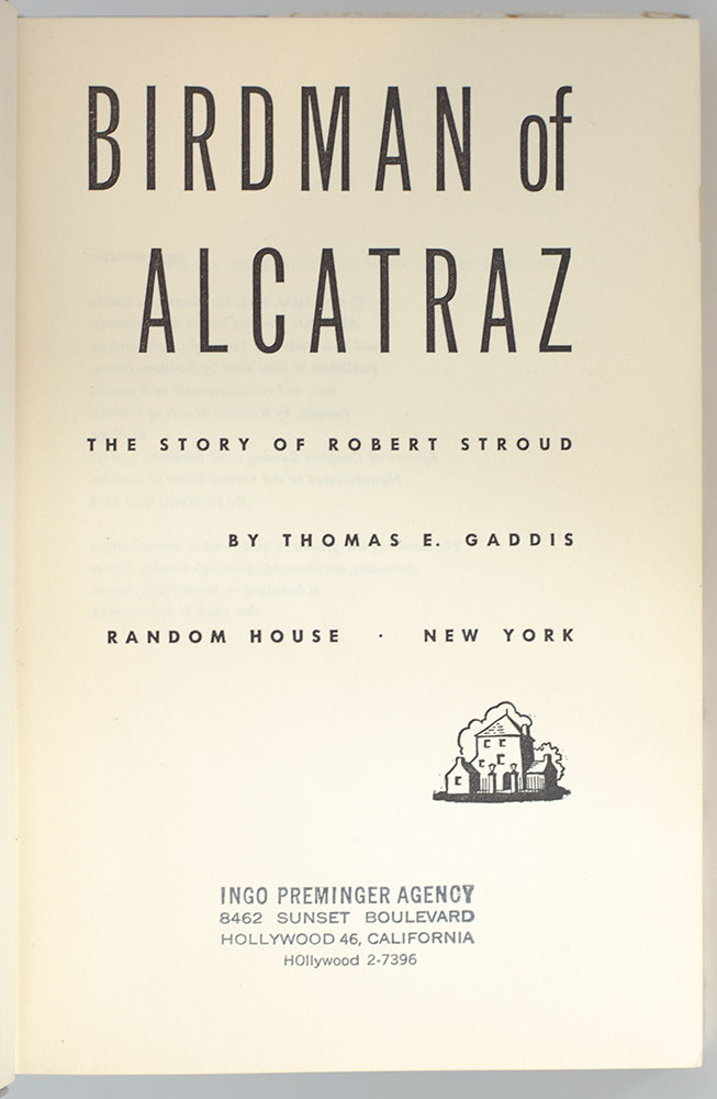 Birdman of Alcatraz: The Story of Robert Stroud. - Image 3