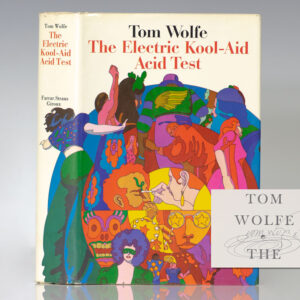 The Electric Kool-Aid Acid Test.