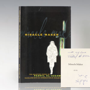 Miracle Maker: Selected Poems of Fadhil Al-Azzawi.