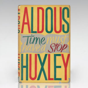 Time Must Have A Stop.