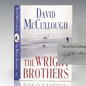 The Wright Brothers.