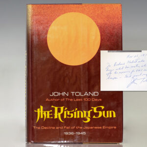 The Rising Sun: The Decline and Fall of the Japanese Empire 1936-1945.
