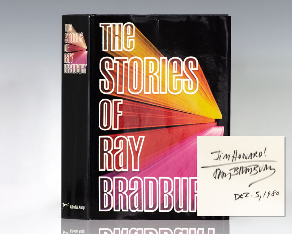 The Stories Of Ray Bradbury.