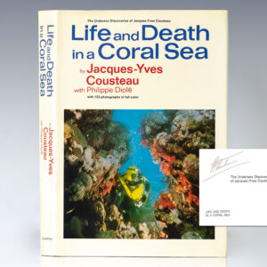Life and Death in a Coral Sea.