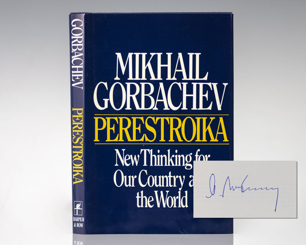 Perestroika: New Thinking for Our Country and the World.