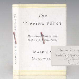 The Tipping Point: How Little Things Can Make a Big Difference.
