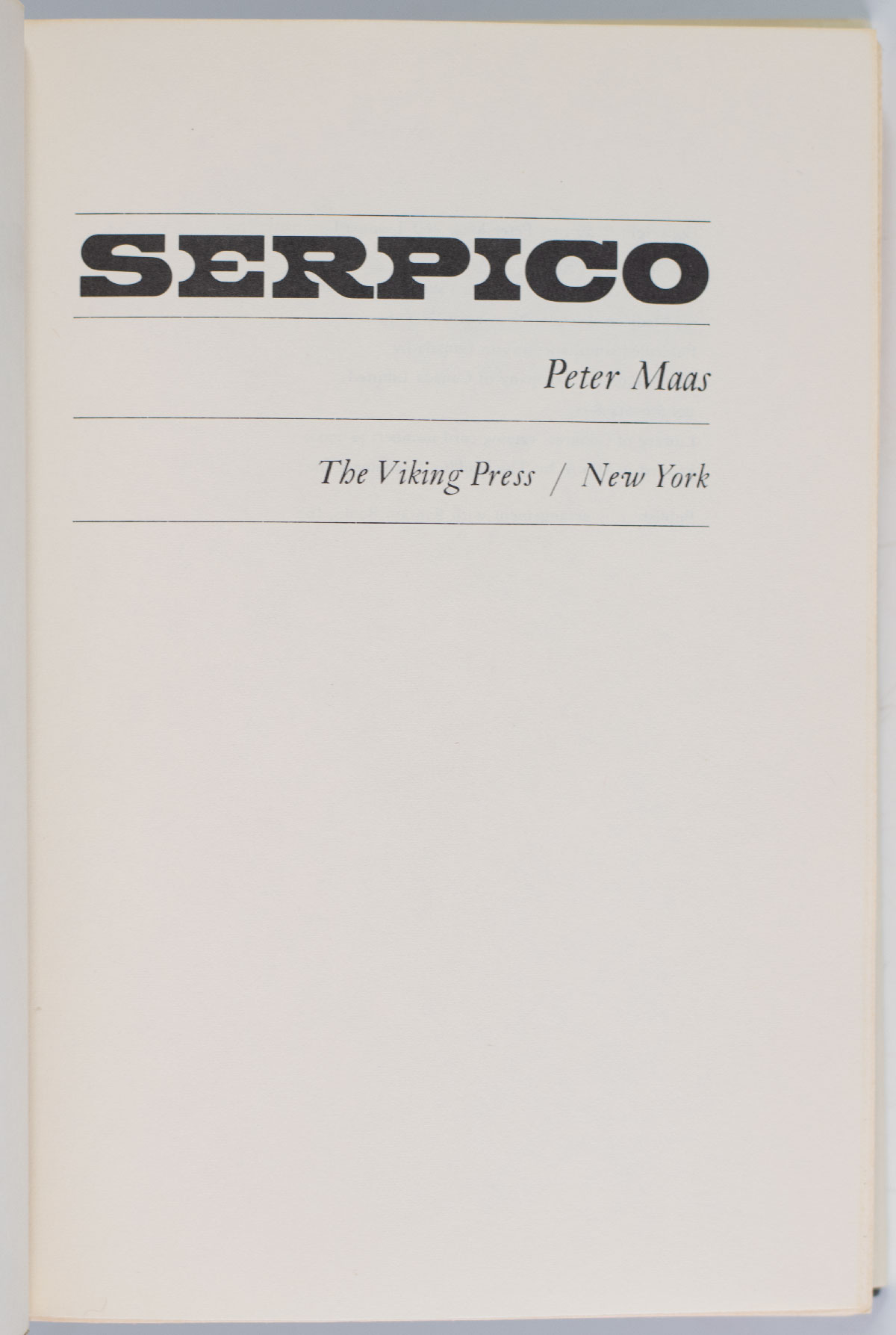 Serpico. The Cop Who Defied the System.