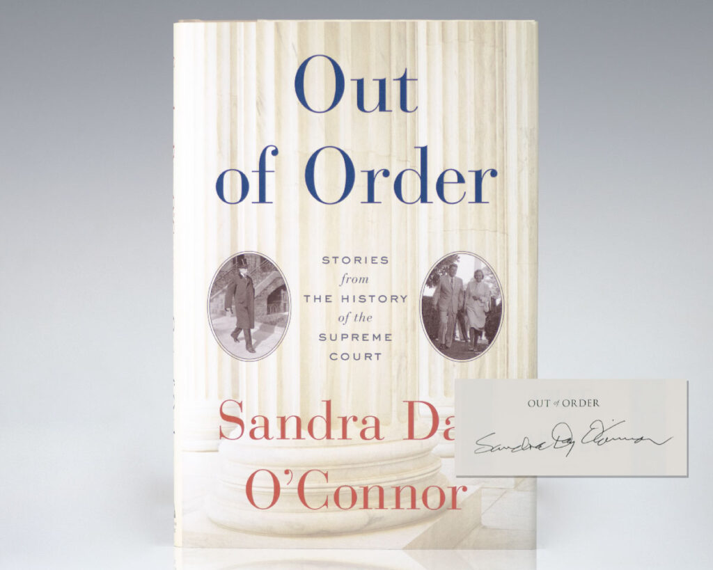 Out of Order: Stories from the History of the Supreme Court.