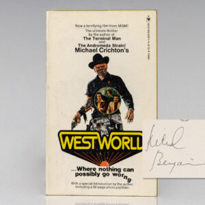 First Edition of WestWorld; Signed by Legendary Actor Richard Benjamin