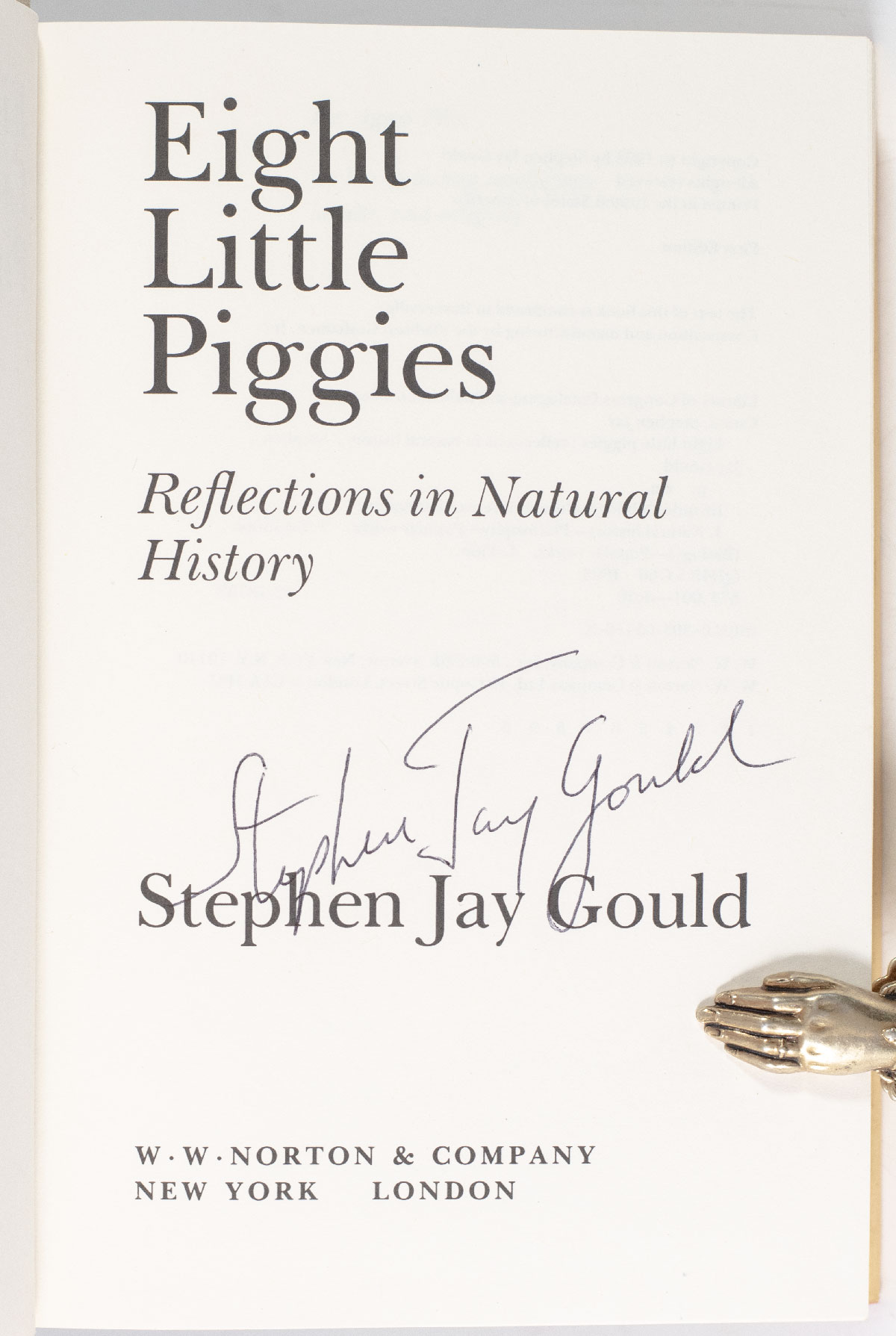 Eight Little Piggies: Reflections in Natural History.
