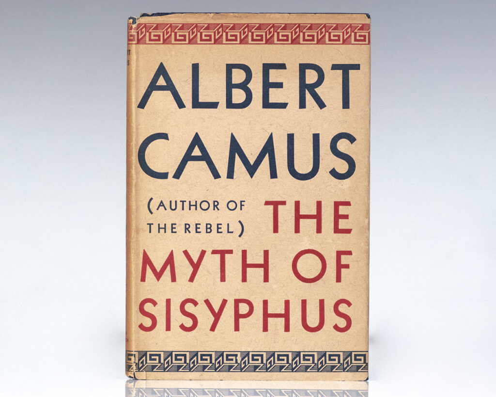 The Myth of Sisyphus and Other Essays.
