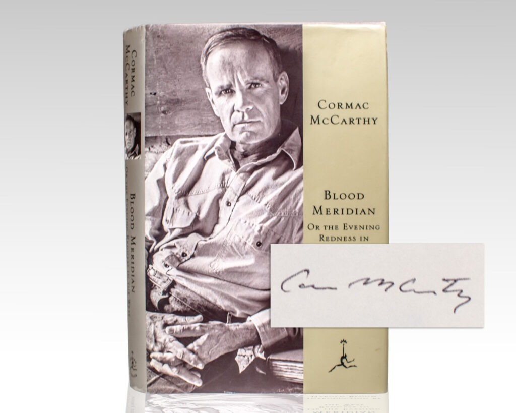 Blood Meridian, or The Evening Redness in the West.