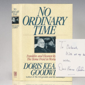 No Ordinary Time: Franklin and Eleanor Roosevelt: The Home Front in World War II.