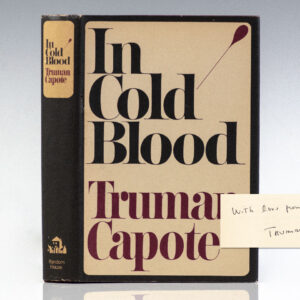 In Cold Blood.