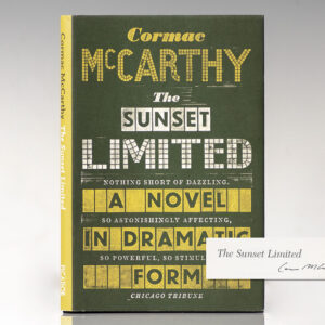 The Sunset Limited: A Novel in Dramatic Form.