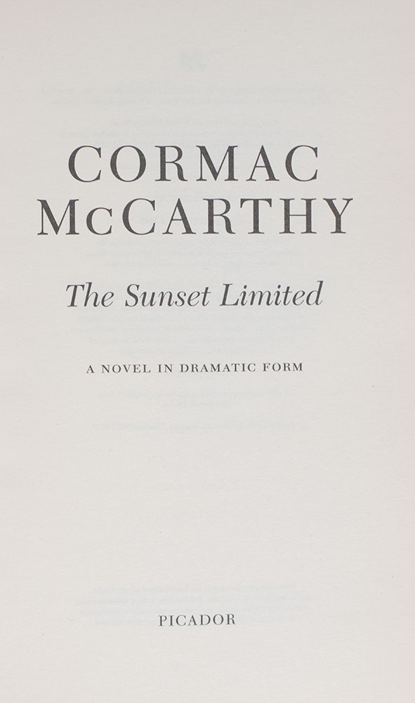 The Sunset Limited: A Novel in Dramatic Form. - Image 2