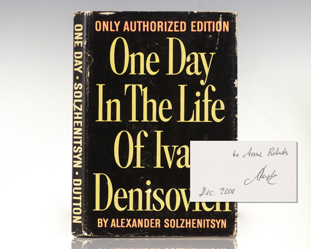 One Day in the Life of Ivan Denisovich.