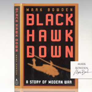 Black Hawk Down: A Story of Modern War.