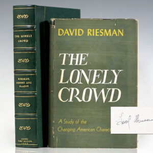 The Lonely Crowd: A Study of the Changing American Character.