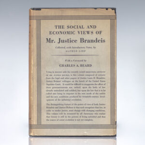 The Social and Economic Views of Mr. Justice Brandeis.