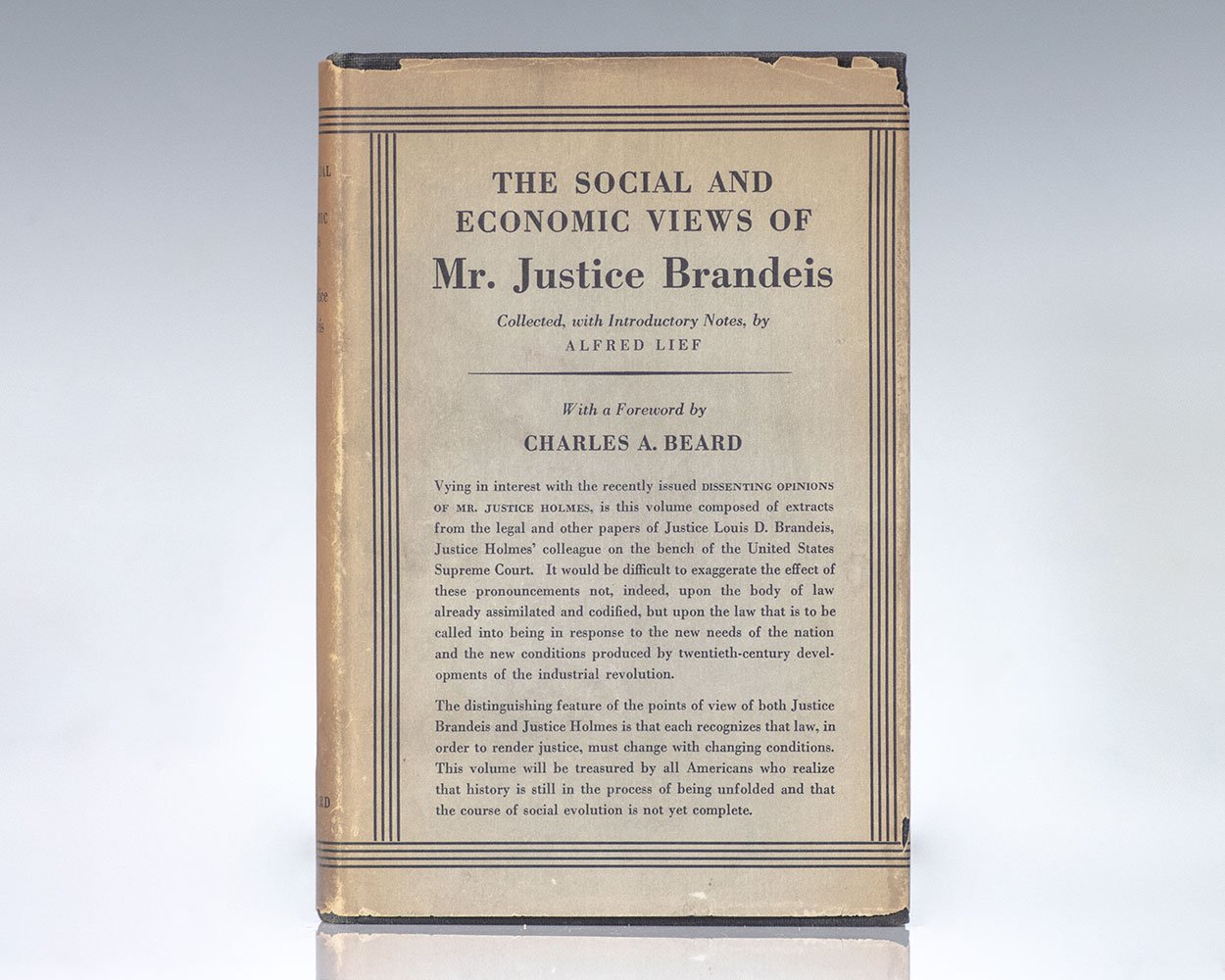The Social and Economic Views of Mr. Justice Brandeis.