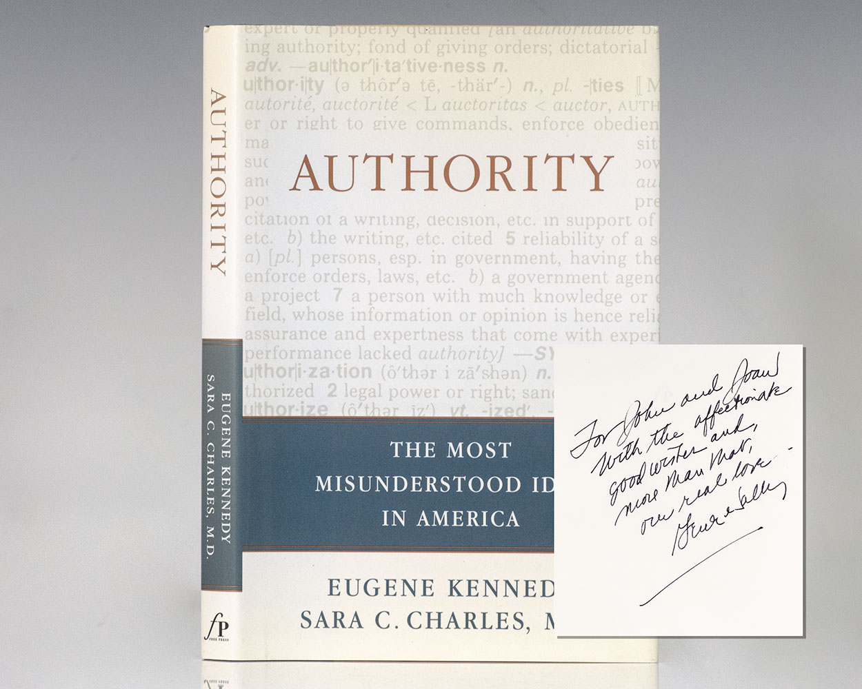 Authority: The Most Misunderstood Idea in America.