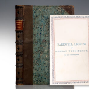 Farewell Address of George Washington, To His Countrymen.
