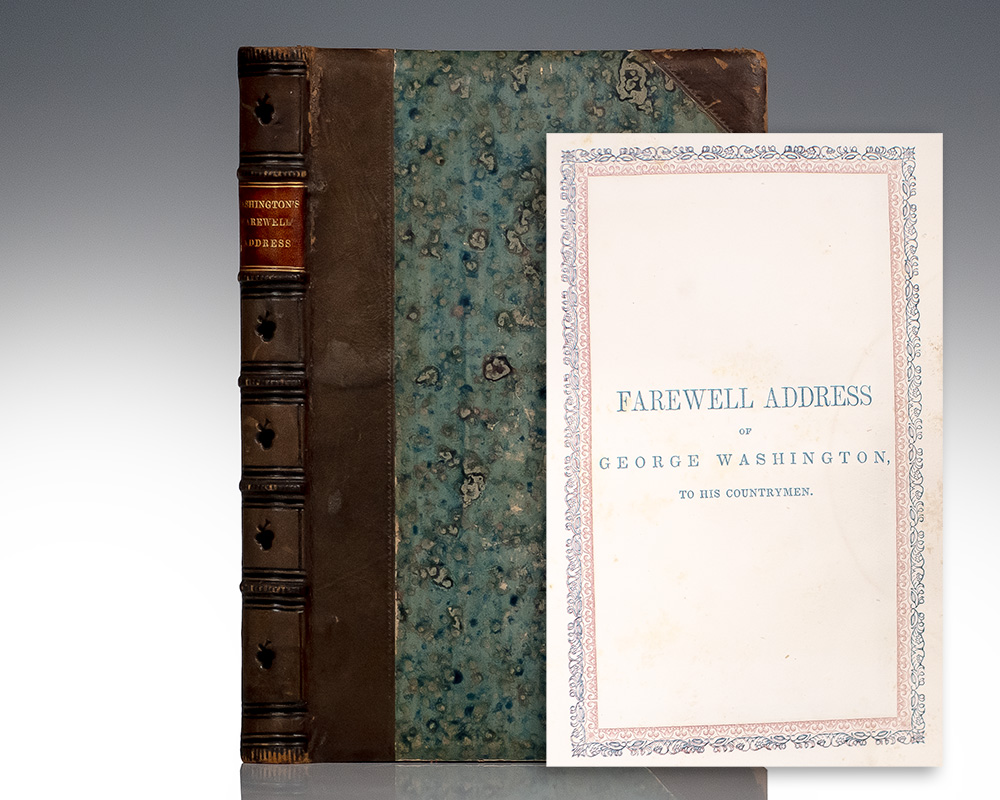 Farewell Address of George Washington, To His Countrymen.