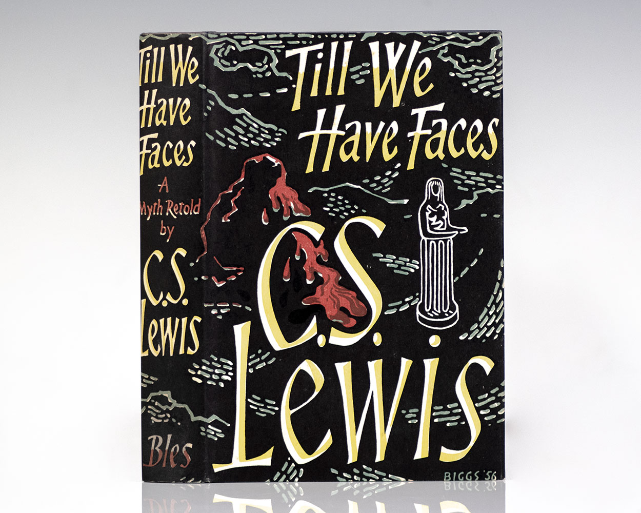 Till We Have Faces: A Myth Retold.