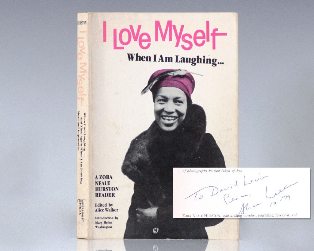 I Love Myself When I Am Laughing: A Zora Neale Hurston Reader.
