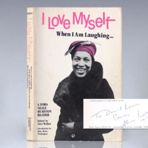 I Love Myself When I Am Laughing: A Zora Neale Hurston Reader.