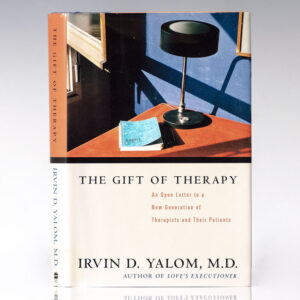 The Gift of Therapy: An Open Letter to a New Generation of Therapists and Their Patients.