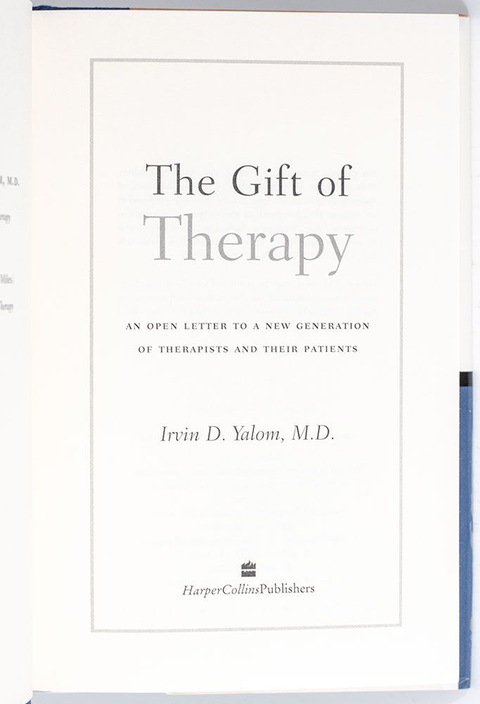 The Gift of Therapy: An Open Letter to a New Generation of Therapists and Their Patients.