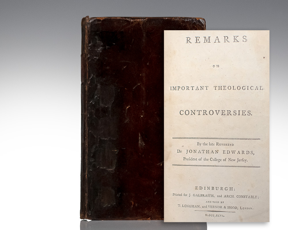 Remarks on Important Theological Controversies.